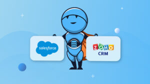 Salesforce-vs-Zoho-CRM_-Which-is-The-Best-CRM-for-You | Saras Analytics