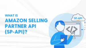What is Amazon SP-API | Saras Analytics