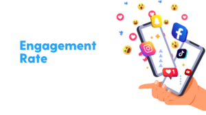 Engagement Rate: Your Key to Audience Connection